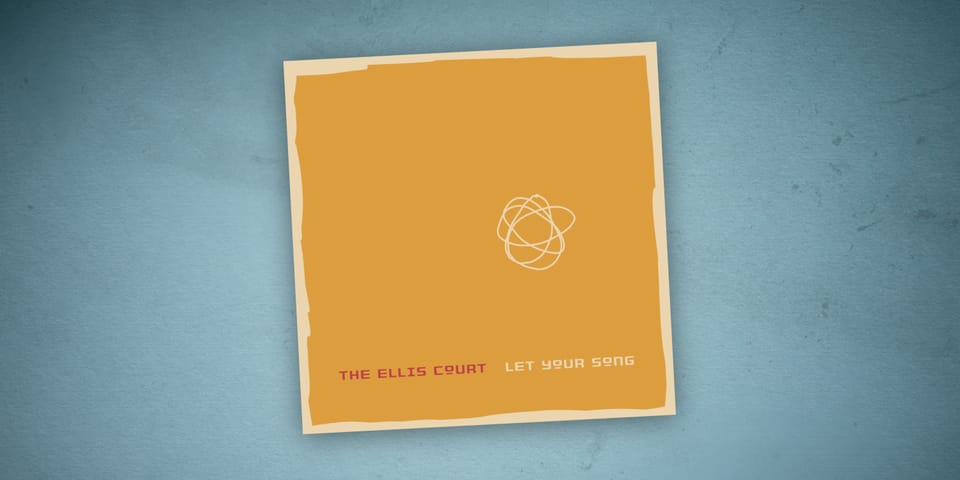 Listen now: “Let Your Song”